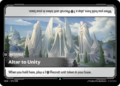 Riftbound Battlefield: Altar to Unity. When you hold here, play a 1 [S] Recruit unit token in your base.