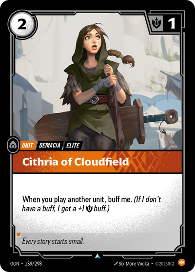 Riftbound Unit: Cithria of Cloudfield. When you play another unit, buff me. (If I don't have a buff, I get a +1 [S] buff.)