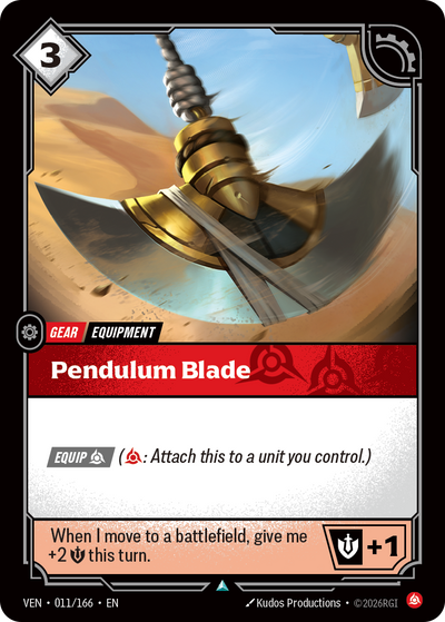 Riftbound Gear: Pendulum Blade. [Equip] [C] ([C]: Attach this to a unit you control.)