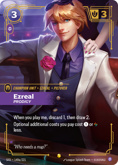 Riftbound Unit: Ezreal, Prodigy. When you play me, discard 1, then draw 2.
Optional additional costs you pay cost [1] or [A] less.